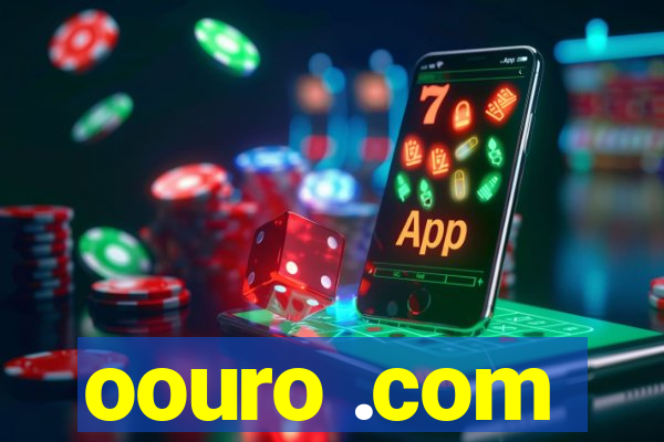 oouro .com